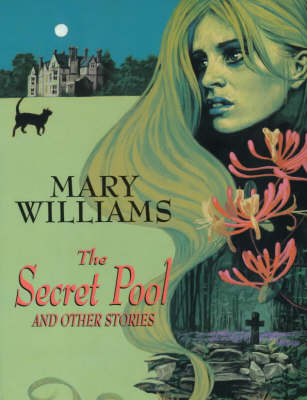 Book cover for The Secret Pool and Other Stories