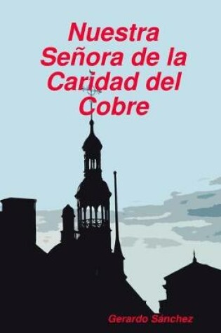 Cover of La Caridad del Cobre