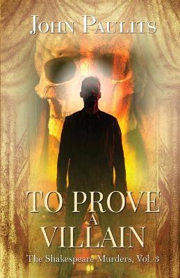 Book cover for To Prove a Villain