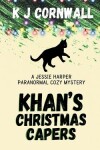 Book cover for Khan's Christmas Capers