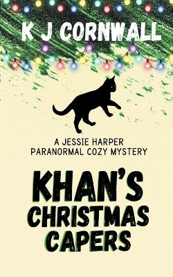 Cover of Khan's Christmas Capers