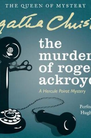 The Murder of Roger Ackroyd