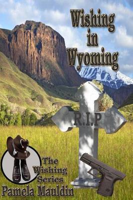 Cover of Wishing in Wyoming