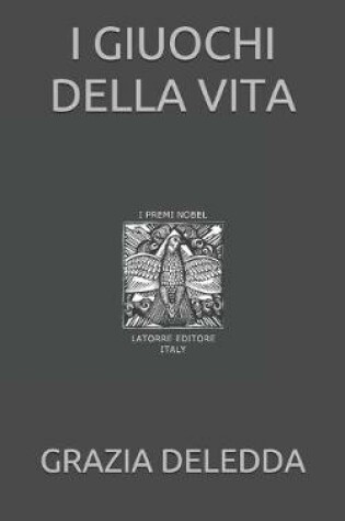 Cover of I Giuochi Della Vita