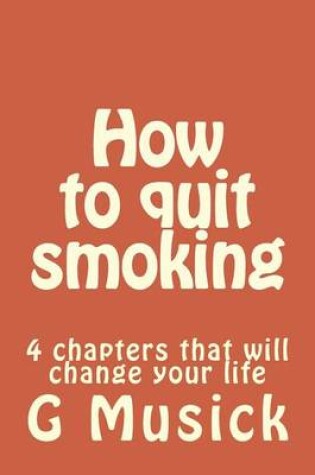 Cover of How to Quit Smoking