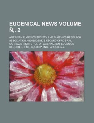 Book cover for Eugenical News Volume N . 2