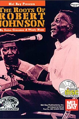 Cover of Roots of Robert Johnson