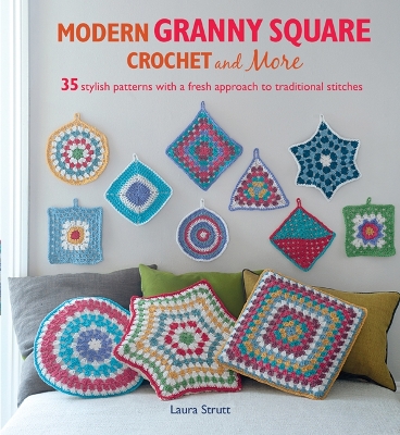 Book cover for Modern Granny Square Crochet and More