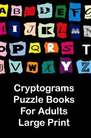 Cover of Cryptograms puzzle books for adults large print