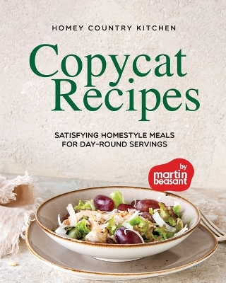 Book cover for Homey Country Kitchen Copycat Recipes