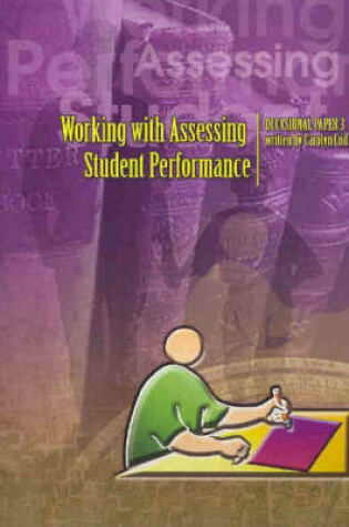 Cover of Working with Assessing Student Performance