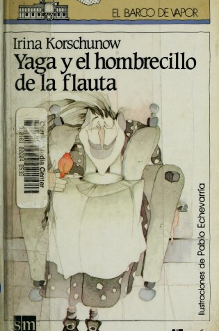 Cover of Yaga y El Hombrecillo de La Flauta - B.V. 10