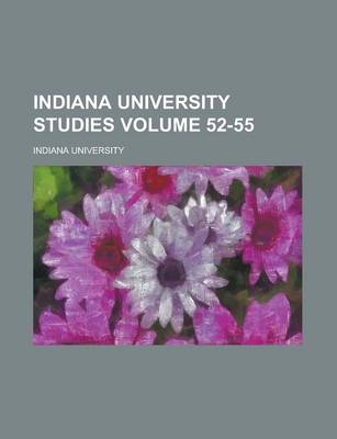 Book cover for Indiana University Studies Volume 52-55