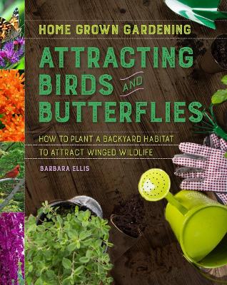 Book cover for Attracting Birds And Butterflies