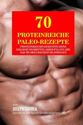 Book cover for 70 Proteinreiche Paleo-Rezepte