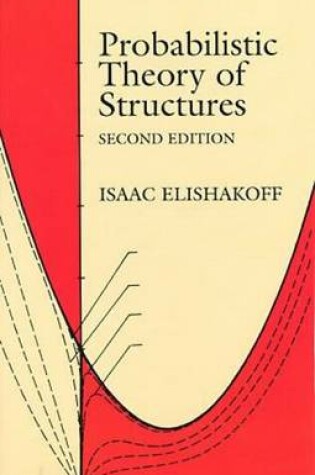 Cover of Probabilistic Methods in the Theory of Structures