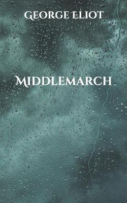 Book cover for Middlemarch