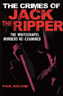 Book cover for The Crimes of Jack the Ripper