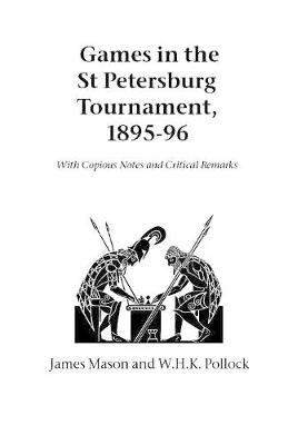 Book cover for Games in the St. Petersburg Tournament, 1895-96