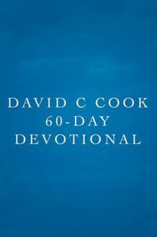 Cover of David C Cook 60-Day Devotional