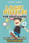 Book cover for Logic Puzzles for High School