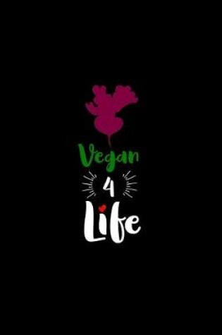 Cover of Vegan 4 Life