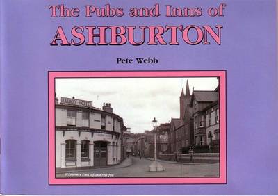 Book cover for Pubs and Inns of Ashburton