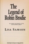 Book cover for The Legend of Robin Brodie