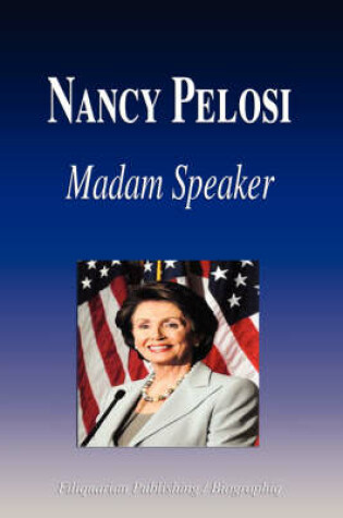 Cover of Nancy Pelosi - Madam Speaker (Biography)