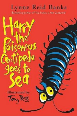 Cover of Harry the Poisonous Centipede Goes to Sea