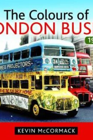 Cover of Colours of London Buses 1970s