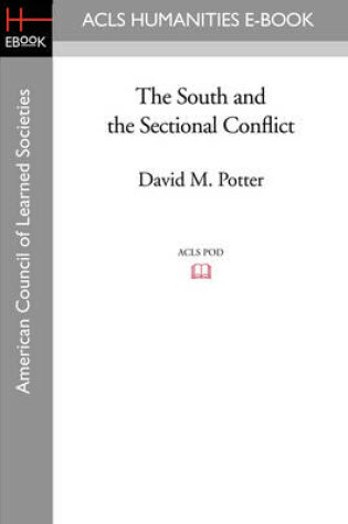 Cover of The South and the Sectional Conflict