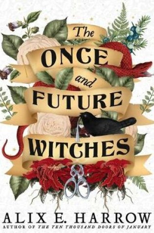 The Once and Future Witches