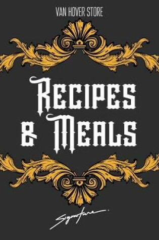 Cover of Recipes & Meals