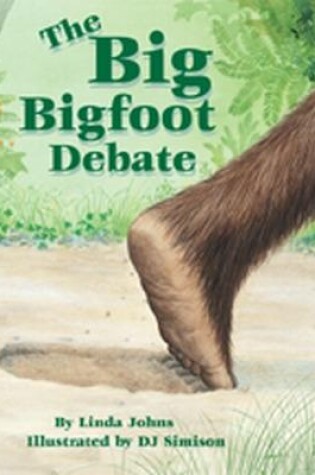 Cover of Wright Literacy, The Big Bigfoot Debate (Fluency) Big Book