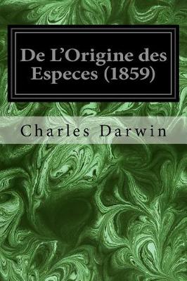 Book cover for de L'Origine Des Especes (1859)