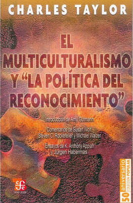 Cover of El Multiculturalismo y "La Politica del Reconocimiento"