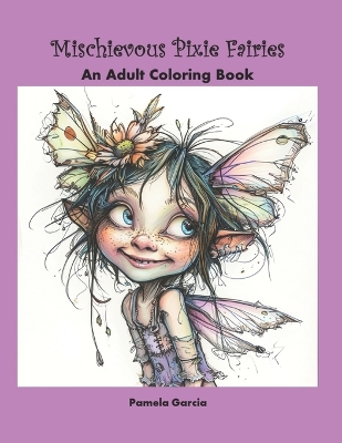 Book cover for Mischievous Pixie Fairies