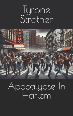 Cover of Apocalypse In Harlem