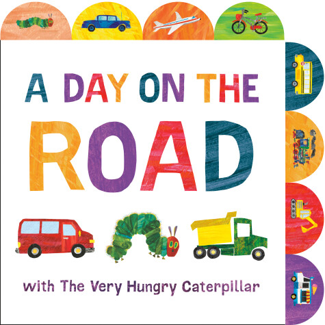 Book cover for A Day on the Road with The Very Hungry Caterpillar