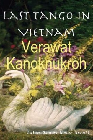 Cover of Last Tango in Vietnam