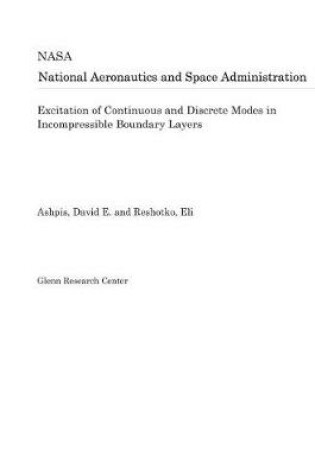 Cover of Excitation of Continuous and Discrete Modes in Incompressible Boundary Layers