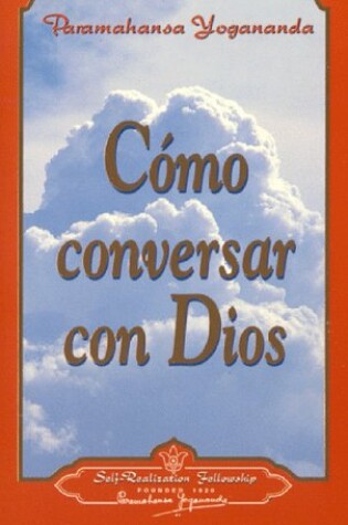 Cover of Como Conversar Con Dios