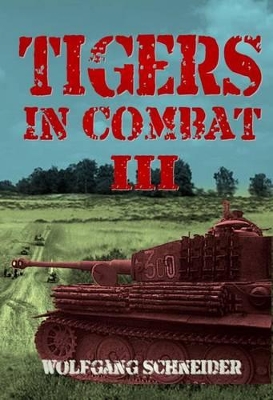 Book cover for Tigers in Combat III