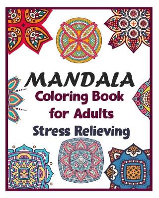 Book cover for Mandala coloring book for adults stress relieving