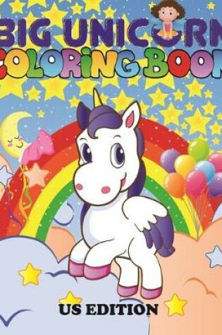 Cover of The Big Unicorn Coloring Book