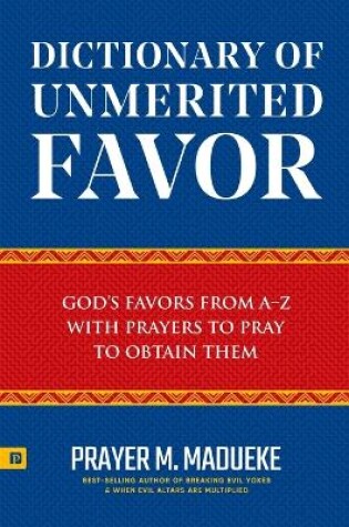 Cover of Dictionary of Unmerited Favor