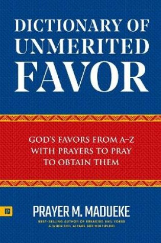 Cover of Dictionary of Unmerited Favor