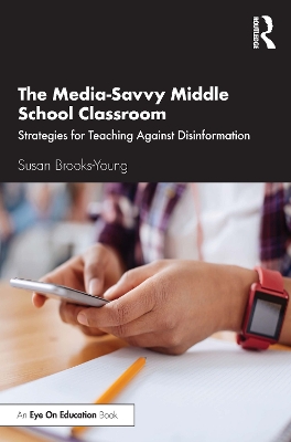 Book cover for The Media-Savvy Middle School Classroom