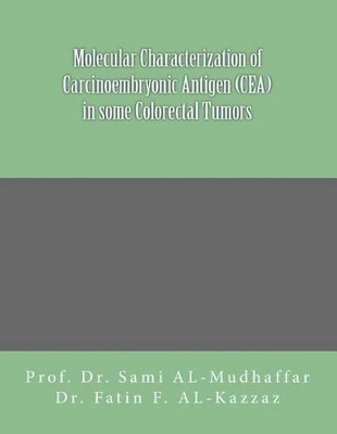 Book cover for Molecular characterization of carcinoembryonic antigen (CEA) in some colorectal Tumors